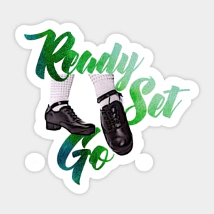 Ready Set Go (Green) Sticker